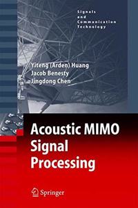 Acoustic MIMO Signal Processing