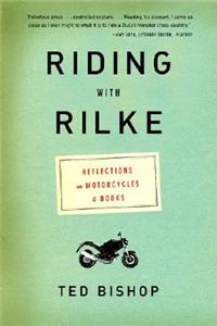 Riding with Rilke