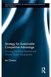 Strategy for Sustainable Competitive Advantage