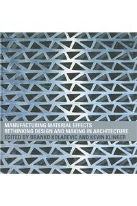 Manufacturing Material Effects