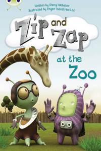 Bug Club Yellow C/1C Zip and Zap at the Zoo 6-pack