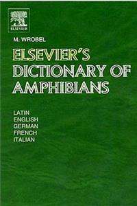 Elsevier's Dictionary of Amphibians