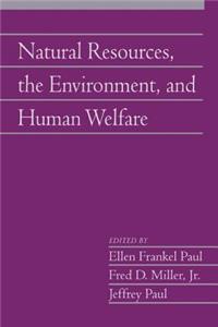 Natural Resources, the Environment, and Human Welfare: Volume 26, Part 2