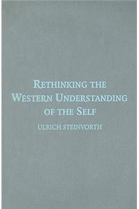 Rethinking the Western Understanding of the Self