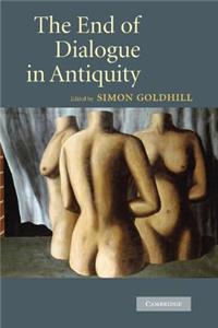 End of Dialogue in Antiquity