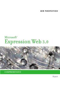 New Perspectives on Microsoft Expression Web 3.0: Comprehensive