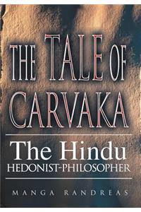 The Tale of Carvaka