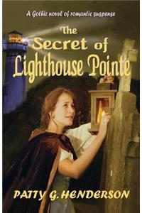 The Secret of Lighthouse Pointe