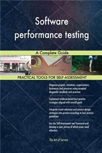 Software performance testing A Complete Guide