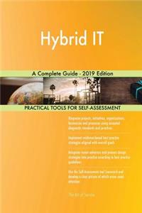 Hybrid IT A Complete Guide - 2019 Edition
