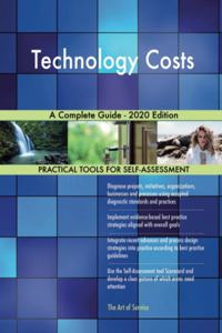 Technology Costs A Complete Guide - 2020 Edition