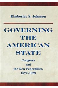 Governing the American State