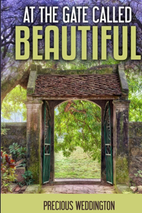 At The Gate Called Beautiful