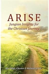 Arise