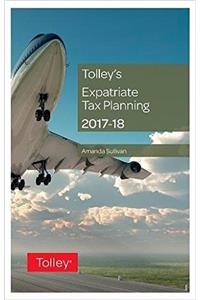 Tolley's Expatriate Tax Planning 2017-18