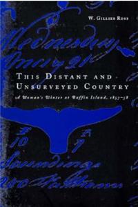 This Distant and Unsurveyed Country