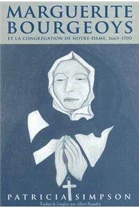 Marguerite Bourgeoys et la Congrégation de Notre Dame, 1665-1670