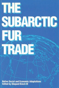 Subarctic Fur Trade