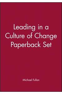 Leading in a Culture of Change