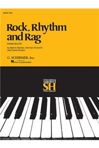 Rock, Rhythm and Rag - Book II