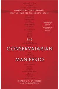 The Conservatarian Manifesto