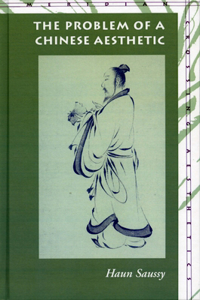 Problem of a Chinese Aesthetic