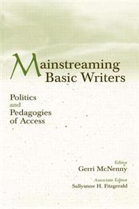 Mainstreaming Basic Writers