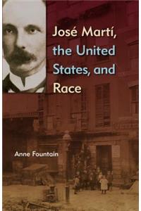 José Martí, the United States, and Race