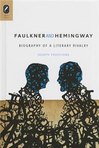 Faulkner and Hemingway