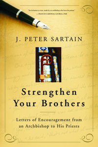 Strengthen Your Brothers