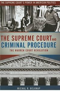 The Supreme Court and Criminal Procedure