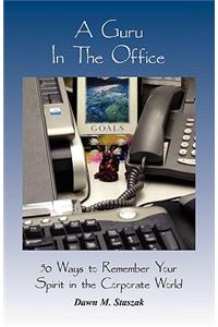 A Guru in the Office