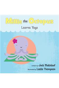 Millie the Octopus Learns Yoga