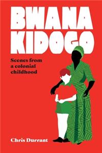 Bwana Kidogo