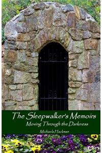 Sleepwalker's Memoirs