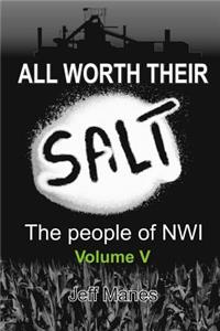 All Worth Their Salt