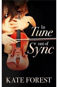 In Tune Out of Sync