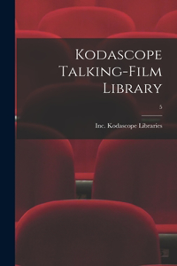 Kodascope Talking-Film Library; 5