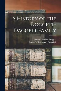 A History of the Doggett-Daggett Family