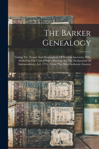 The Barker Genealogy