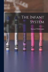 Infant System