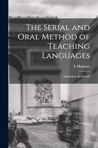 Serial and Oral Method of Teaching Languages