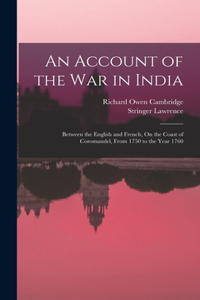 Account of the War in India