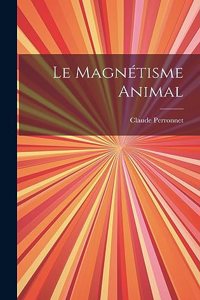 Magnétisme Animal