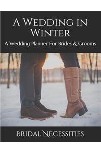 A Wedding in Winter
