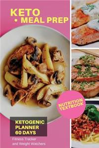 Keto Meal Prep Ketogenic Planner 60 Days, Nutrition Textbook