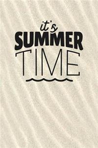 It's Summer Time