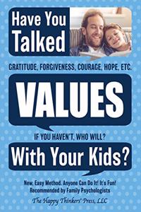 Have You Talked Values With Your Kids?