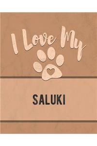I Love My Saluki