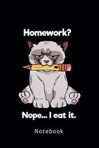 Homework? Nope... I eat it